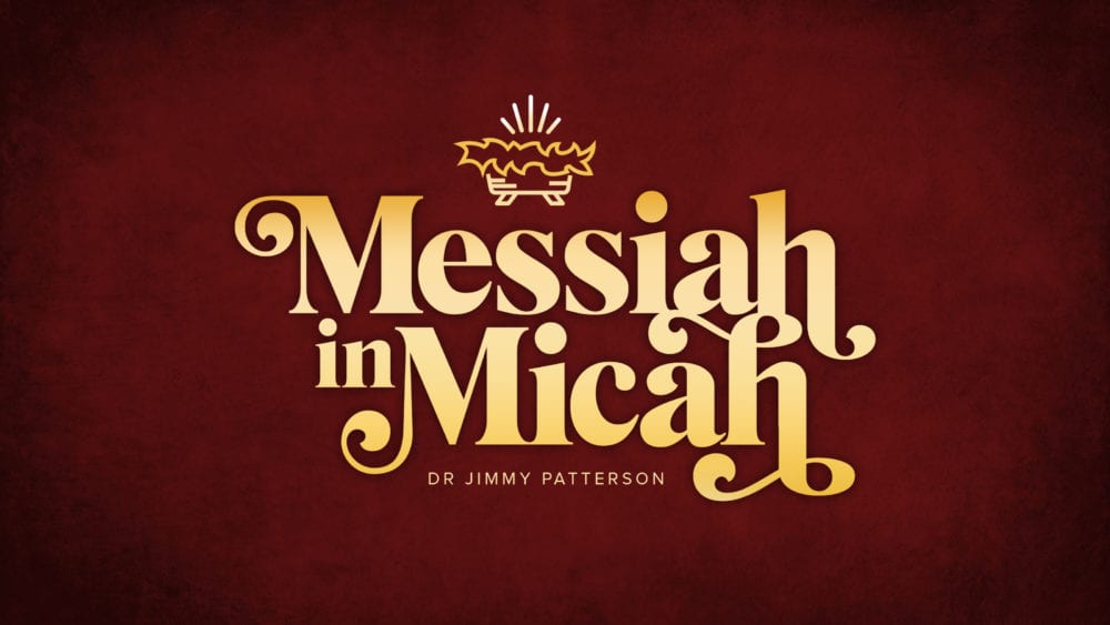 Messiah in Micah