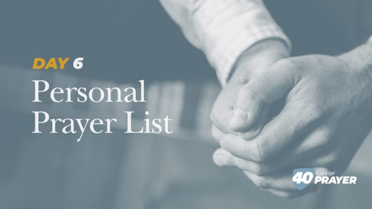 Day 6: Personal Prayer List