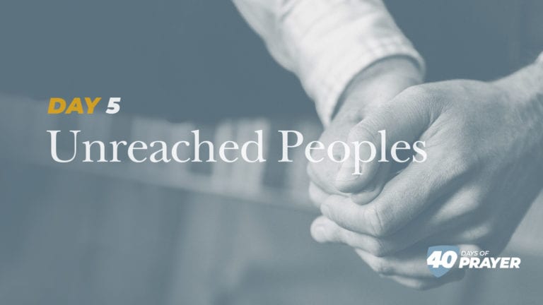Day 5: Unreached Peoples