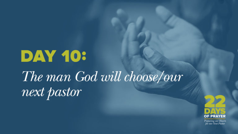 Day 10: The Man God Will Choose