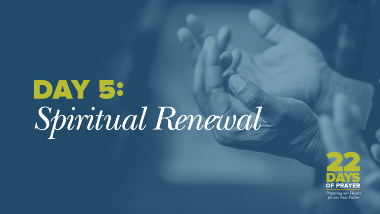 Day 5: Spiritual Renewal