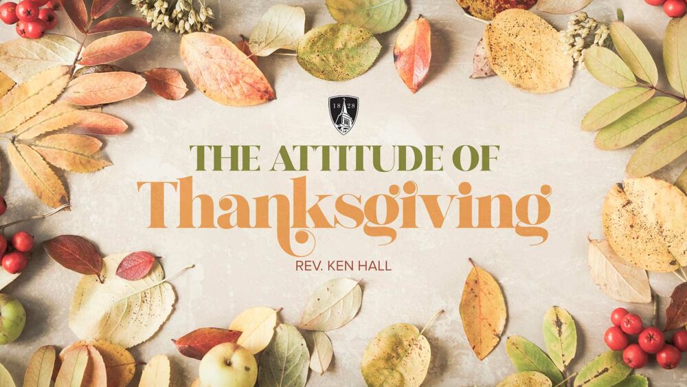 The Attitude of Thanksgiving Image