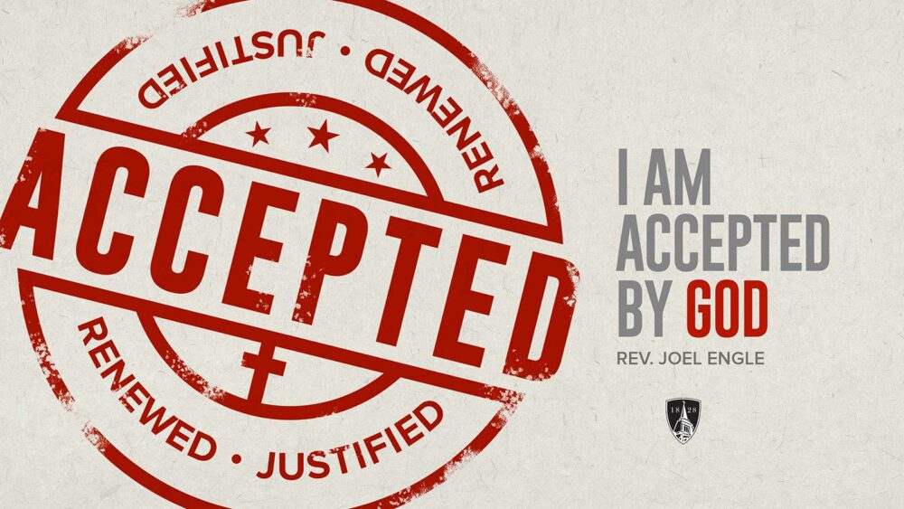 I Am Accepted By God Image