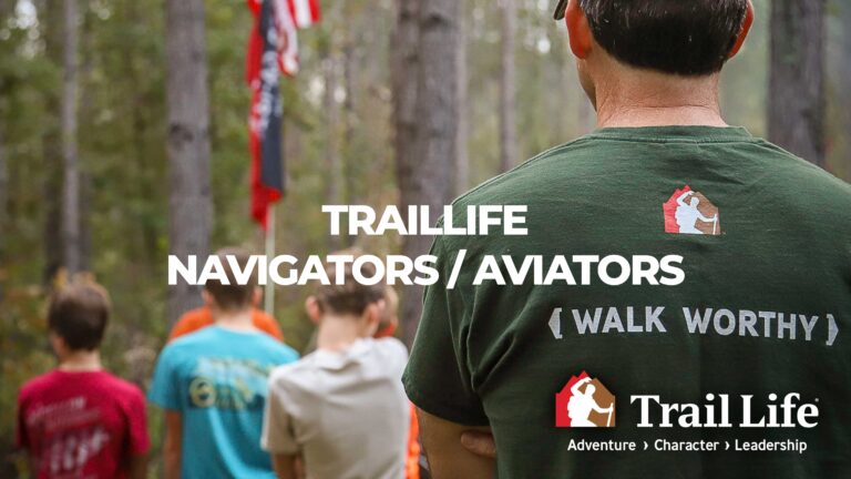 Trail Life Navigators / Aviators