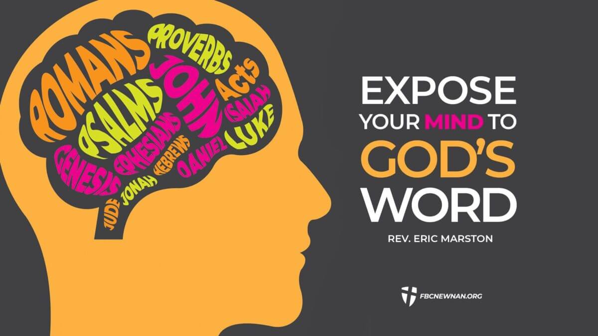 Expose Your Mind to God’s Word