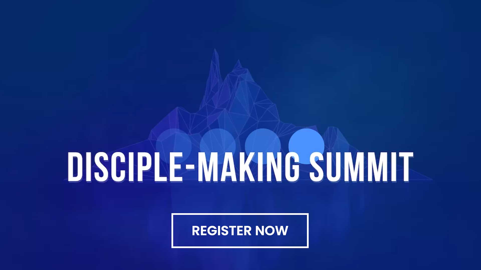 Disciple-Making Summit - - First Baptist Church Newnan
